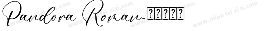 Pandora Roman字体转换